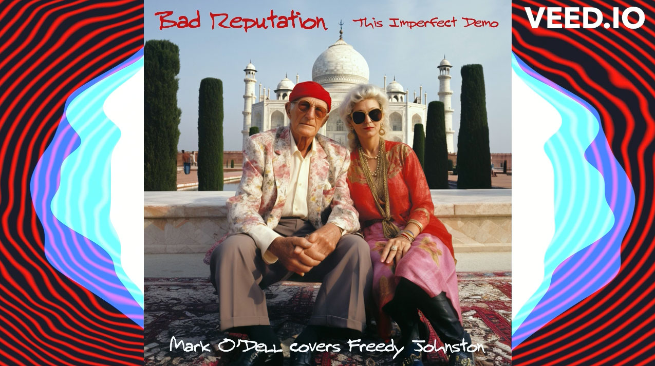 Mark O'Dell covers Bad Reputation by Freedy Johnston